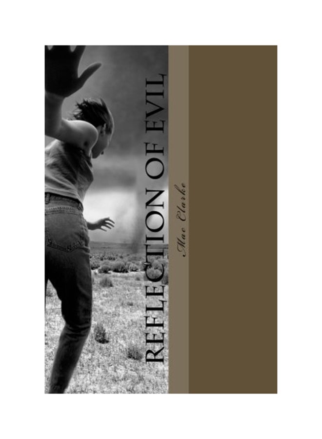 Reflection of Evil: A collection of short stories and poems paperback english - 01-Jan-2017 