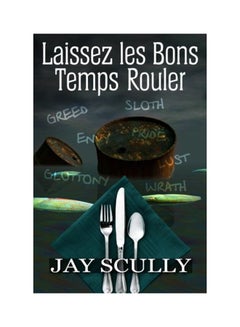 Laissez les Bons Temps Rouler paperback english