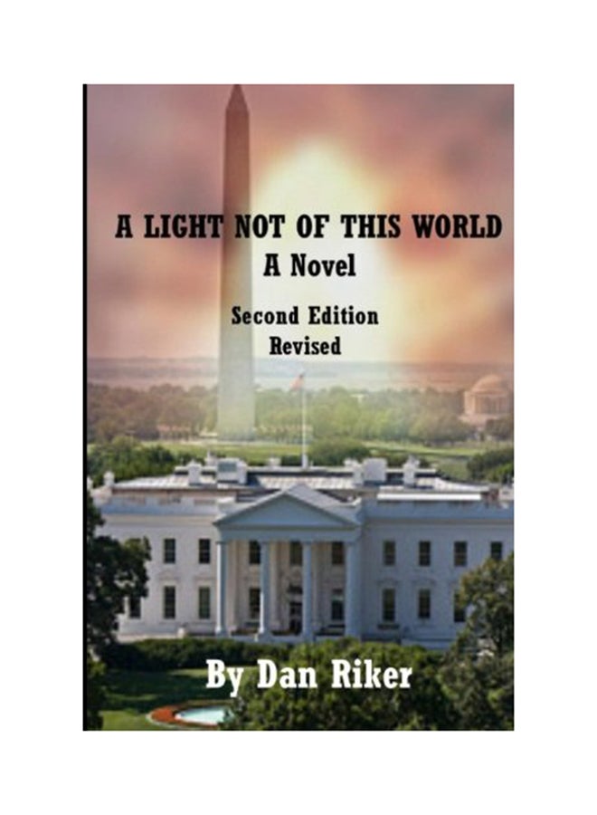 A Light Not of This World: 2nd Edition, Revised paperback english - 01-Jan-2014 