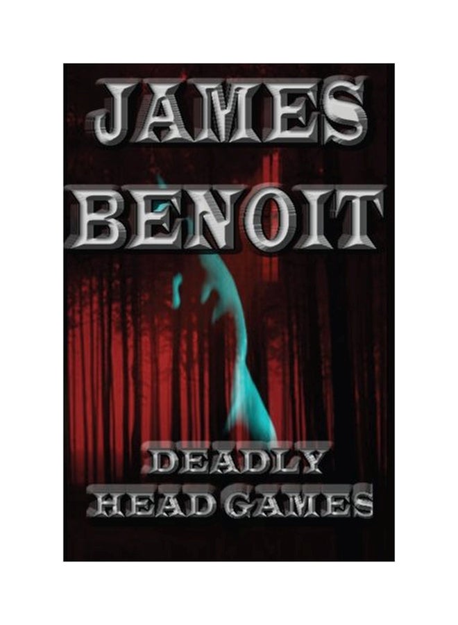 Deadly Head Games Paperback English by Benoit, James - 01-Jan-2013 