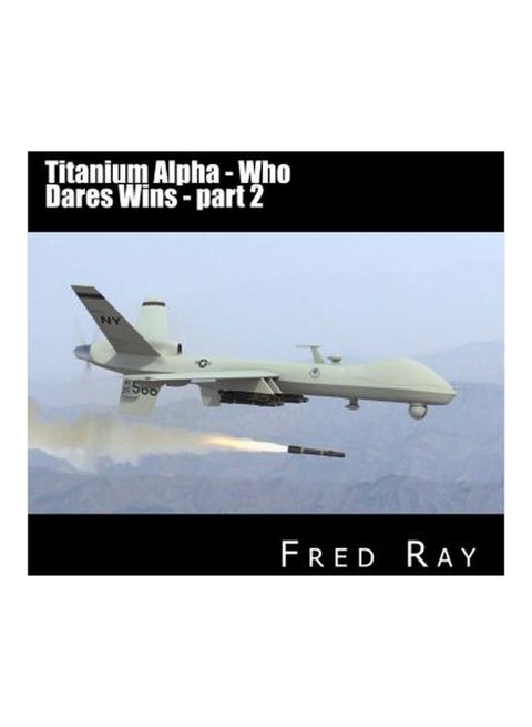 Titanium Alpha - Who Dares Wins part 2 paperback french - 01-Jan-2010