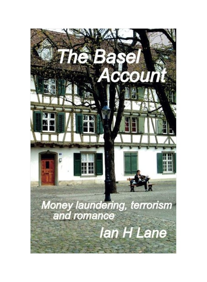 The Basel Account: Being Part 3 of The Basel Trilogy paperback english - 01-Jan-2016 