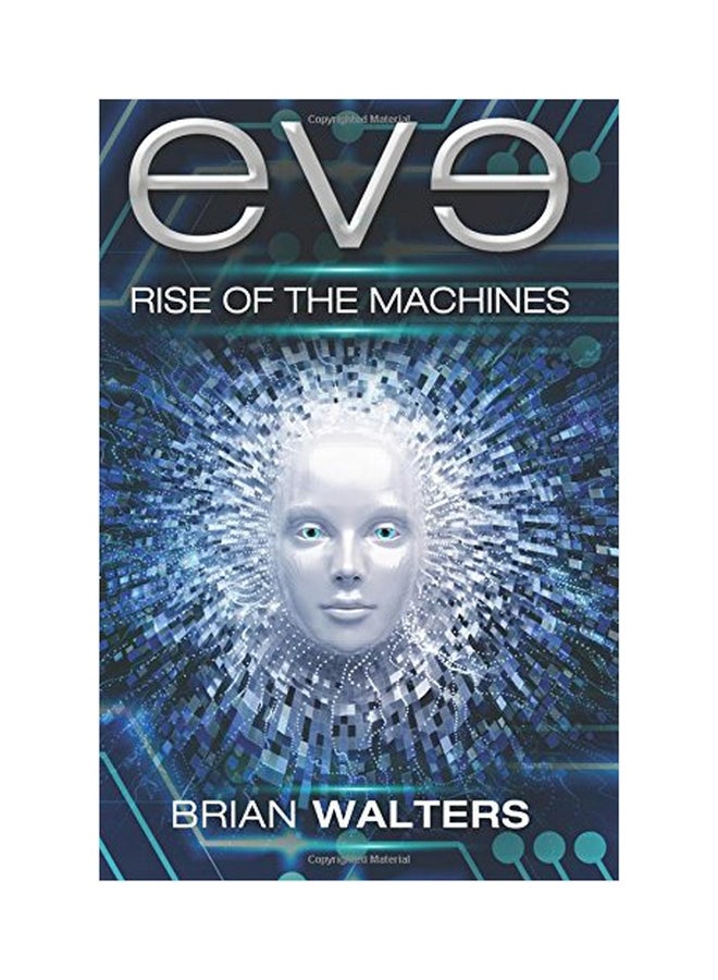 Eve: Rise Of The Machines paperback english - 01-Jan-2017 