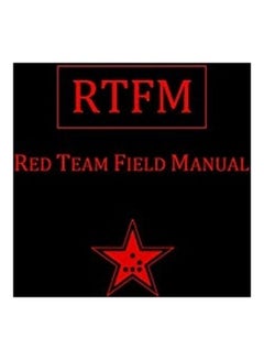 Rtfm: Red Team Field Manual Paperback English by Clark, Ben