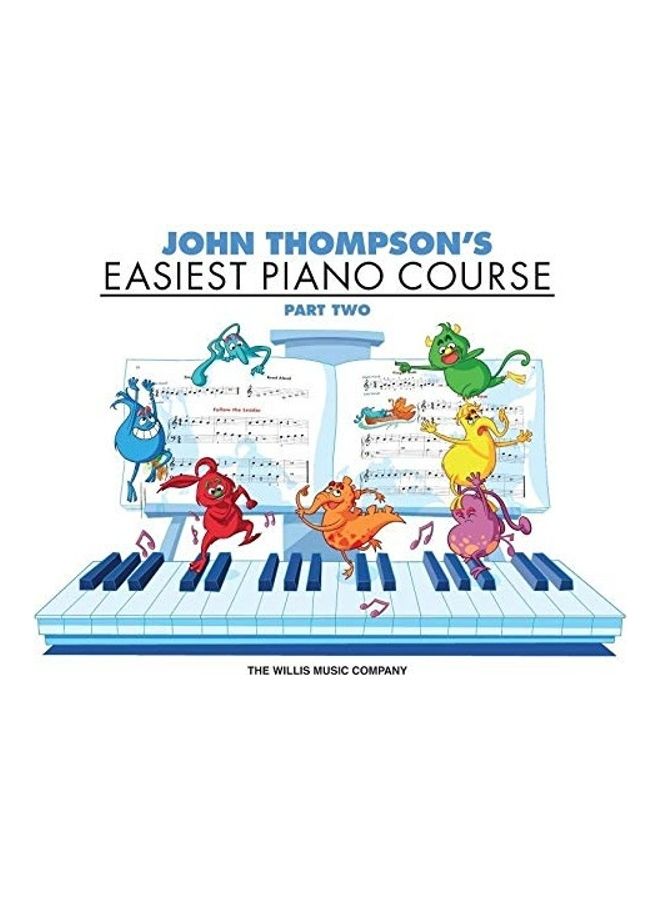 John Thompson's Easiest Piano Course - Part 2 - Book Only Hardcover English by Thompson, John - Image 1