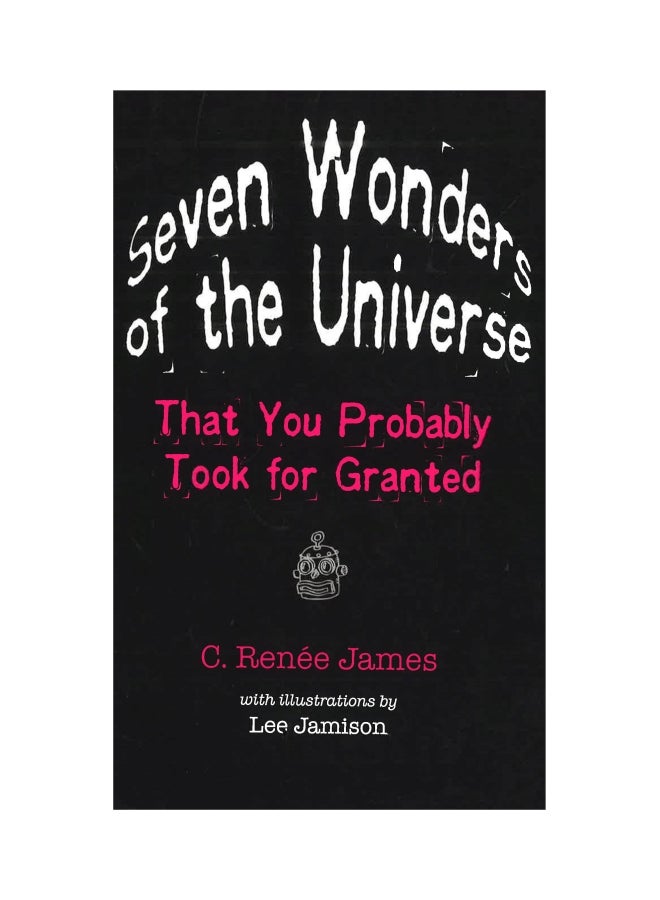 Seven Wonders Of The Universe: That You Probably Took For Granted. paperback english - Image 1