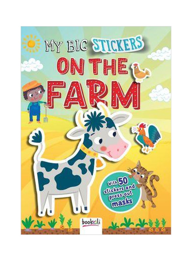 My Big Stickers On The Farm Paperback English by Bookoli 