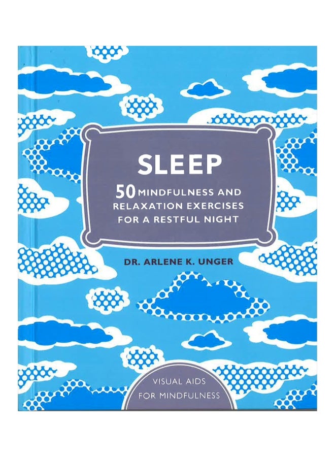 Sleep 50 Mindfulness And Relaxation Exercise Hardcover English by Arlene Unger  - Image 1