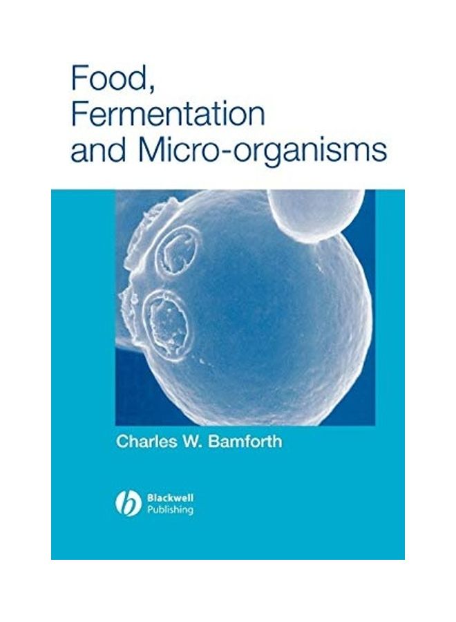 Food  Fermentation And Micro Organisms hardcover english - 2005 