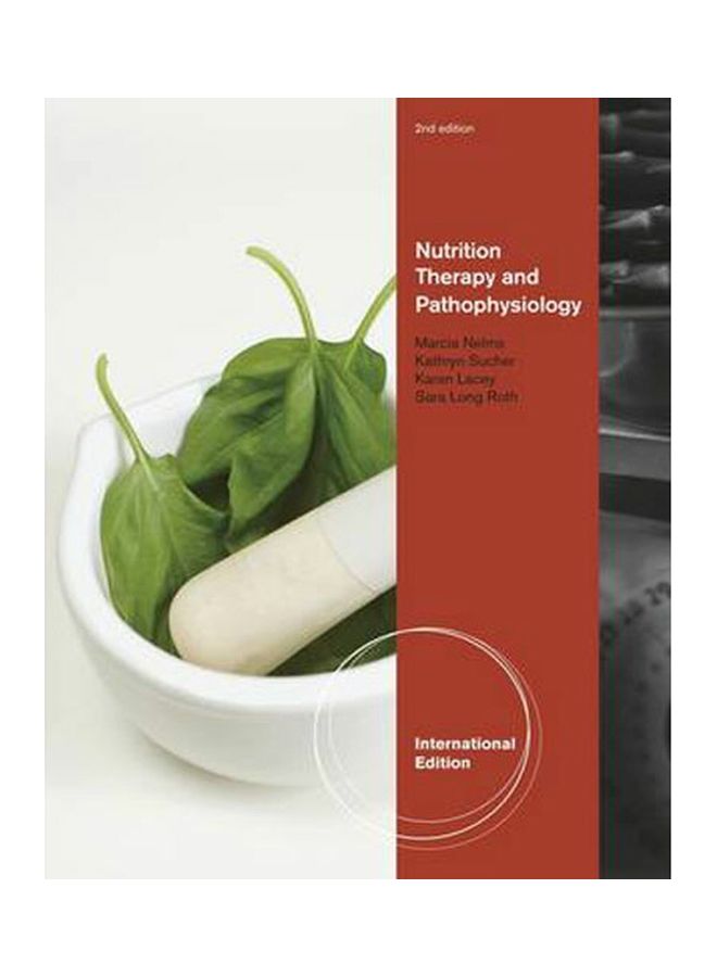 Nutrition Therapy And Pathophysiology Paperback English by Kathryn Sucher - 2010