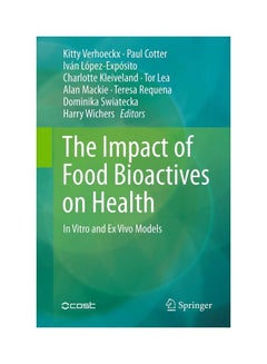 The Impact Of Food Bioactives On Health Paperback English by Kitty Verhoeckx - 2015  - Image 1