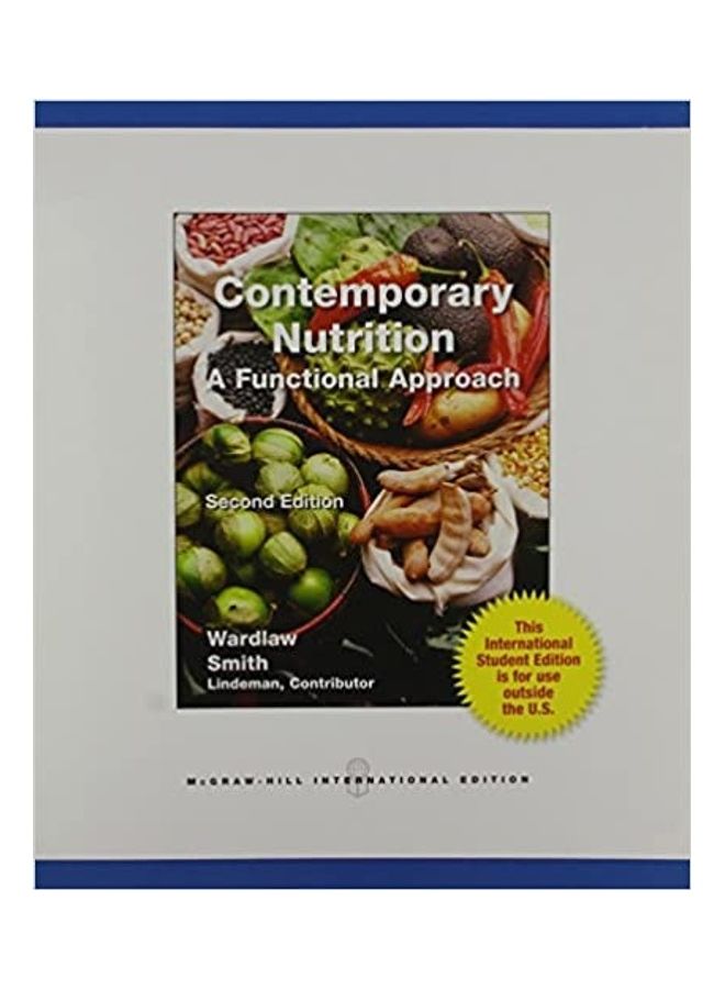 Contemporary Nutrition: A Functional Approach Paperback English by Gordon M. Wardlaw - February 1, 2011 