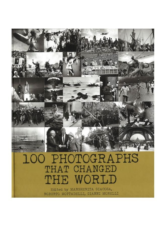 100 Photographs That Changed the World Hardcover English - 07 Mar 2017  - Image 1