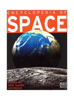 Encyclopedia Of Space Paperback English by Kelly Miles - 1 Jan 2018