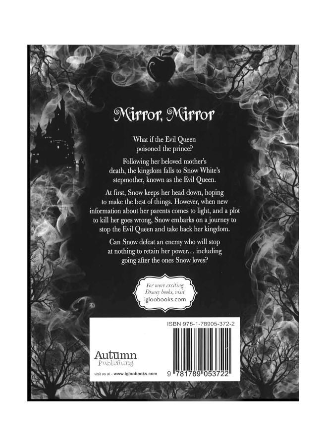 Mirror Mirror: A Twisted Tale: What If The Evil Queen Poisoned The Prince Paperback English by Igloo Books - 43552  - Image 2