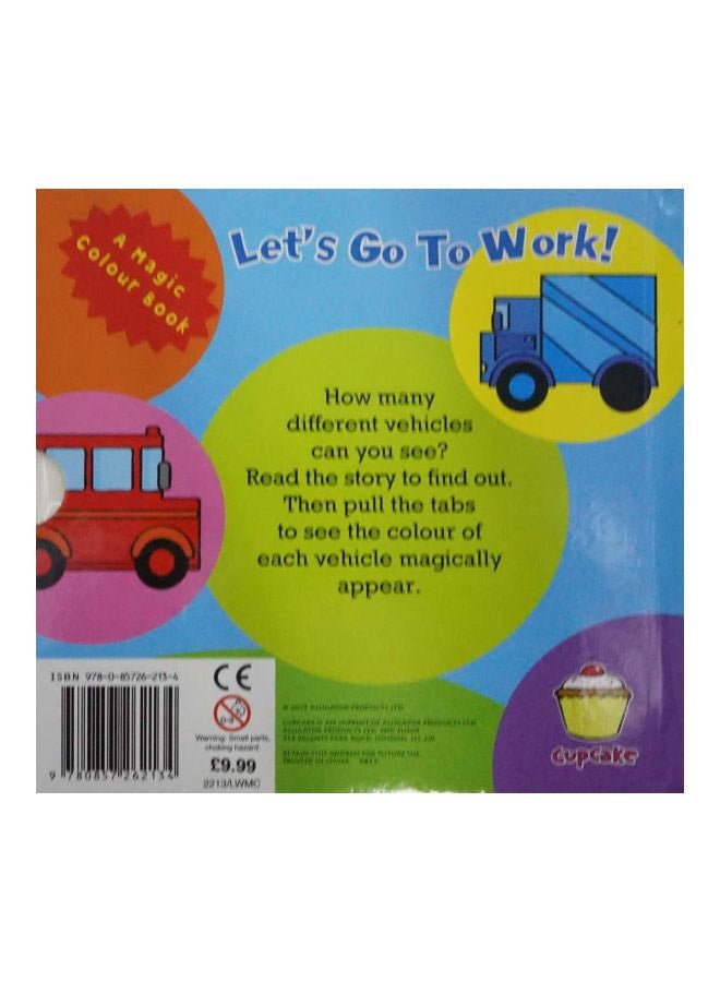 هيا بنا إلى العمل!: كتاب الألوان السحري - Image 2