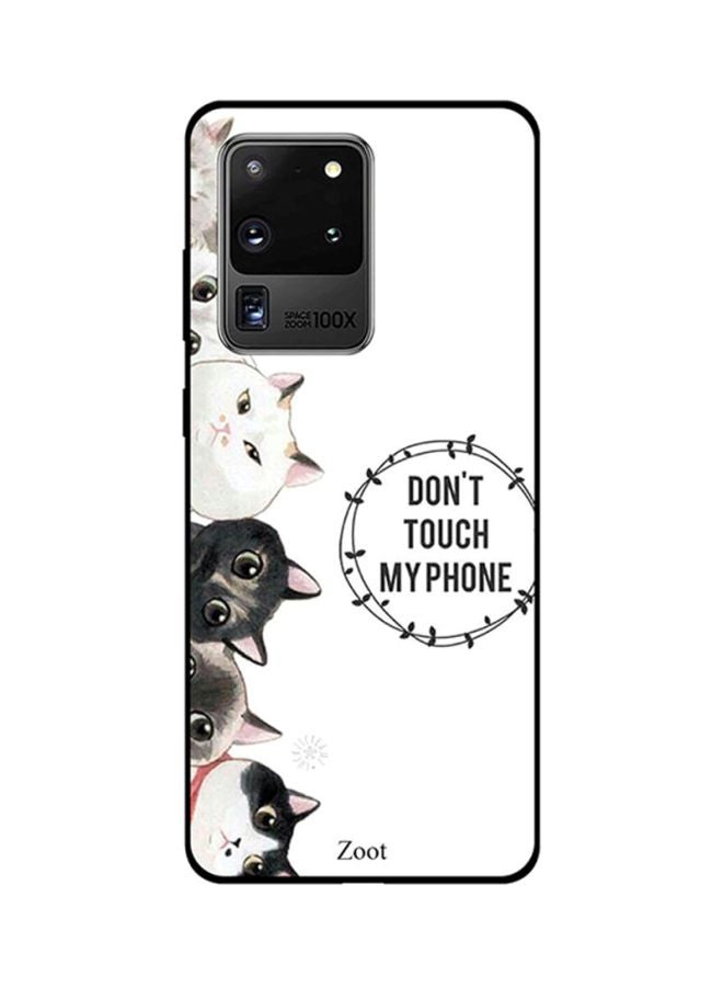 Zoot Skin Case Cover -for Samsung Galaxy S20 Ultra Cats Don't Touch My Phone Cats Don't Touch My Phone