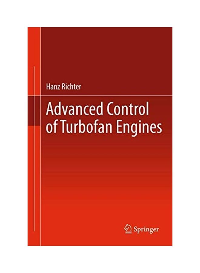 Advanced Control Of Turbofan Engines Paperback English by Richter, Hanz 