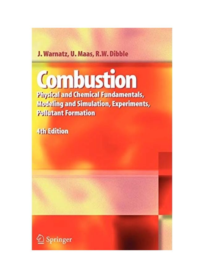 null - Combustion Physical And Chemical Fundamentals Modeling And Simulation Experimwnts Pollutant Formation Paperback English by Warnatz, J. - Image 1
