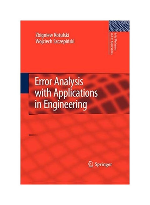 Error Analysis With Applications In Engineering Paperback English by Zbigniew A. Kotulski
