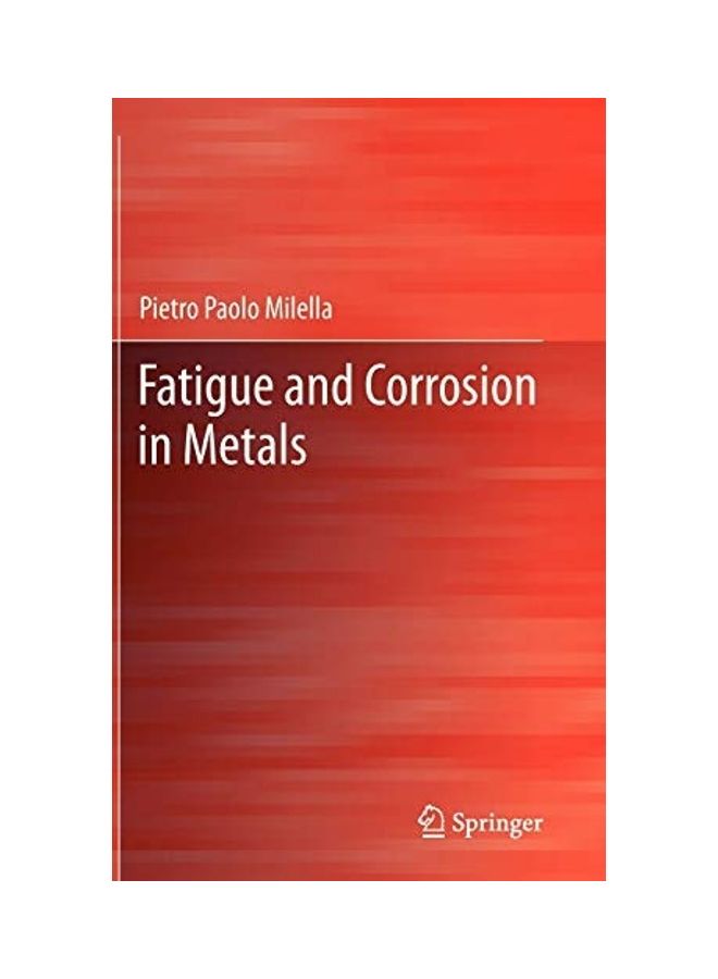 Fatigue And Corrosion In Metals paperback english