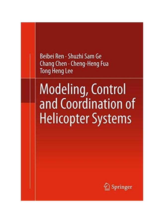 Modeling Control And Coordination Of Helicopter Systems Paperback English by Ge, Shuzhi Sam