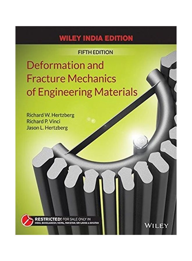 Deformation And Fracture Mechanics Of Engineering Materials Paperback English by Richard W. Hertzberg - 2014 