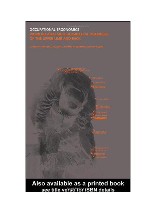 Occupational Ergonomics Work Related Musculoskeletal Disorders Of The Upper Limb And Back Paperback English by Violante, Francesco