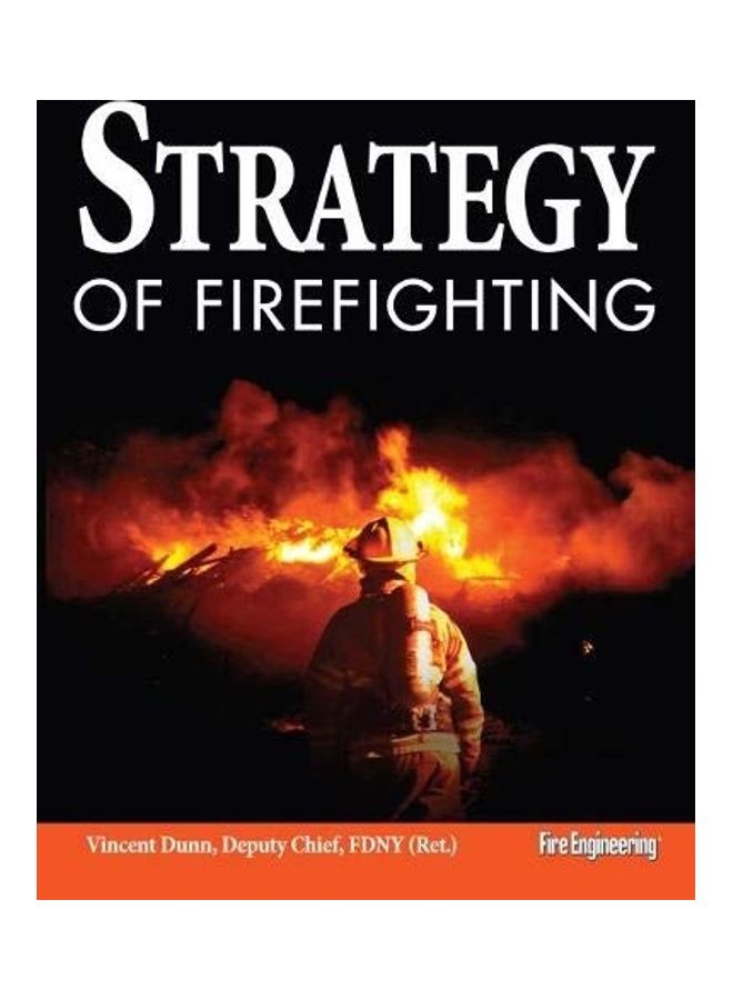 Strategy Of Firefighting Paperback English by Vincent Dunn - 2007 