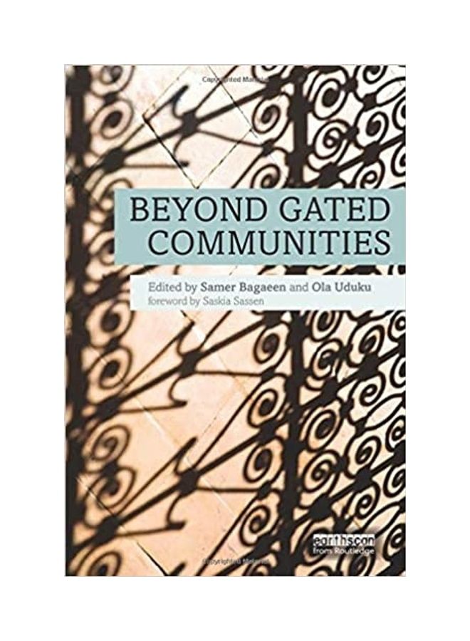 Beyond Gated Communities Paperback English by Samer Bagaeen - 2015 