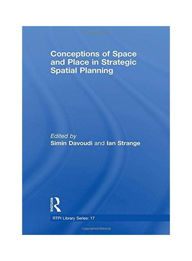 Conceptions Of Space And Place In Strategic Spatial Planning Paperback English by Simin Davoudi - 2008 