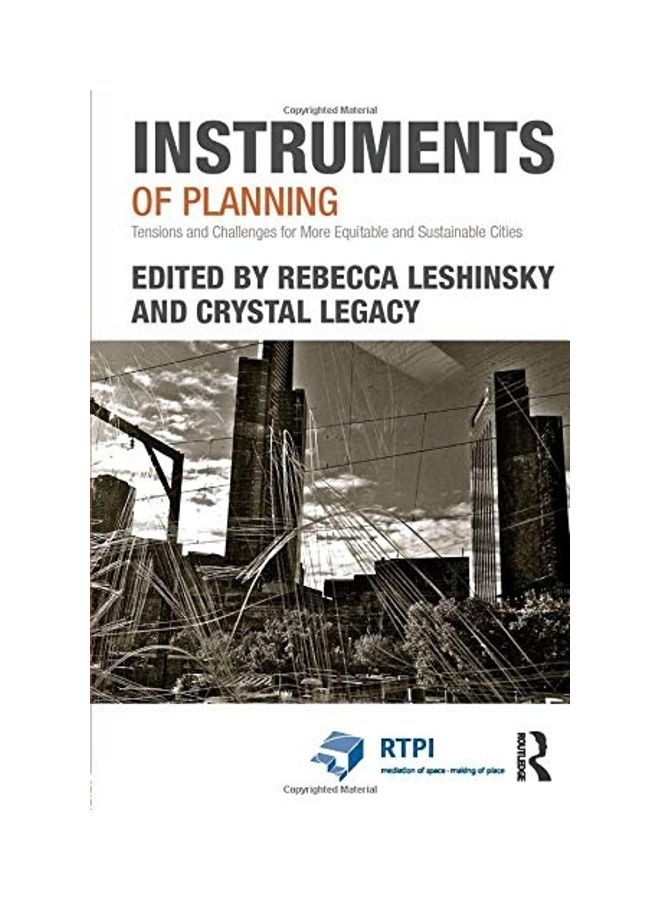 null - Instruments Of Planning:Tensions And Challenges For More Equitable And Sustainable Cities Paperback English by Leshinsky, Rebecca - Image 1