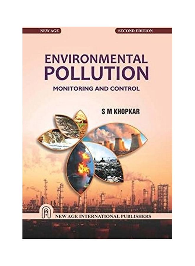 Environmental Pollution Paperback English by S.M. Khopkar - 2013 