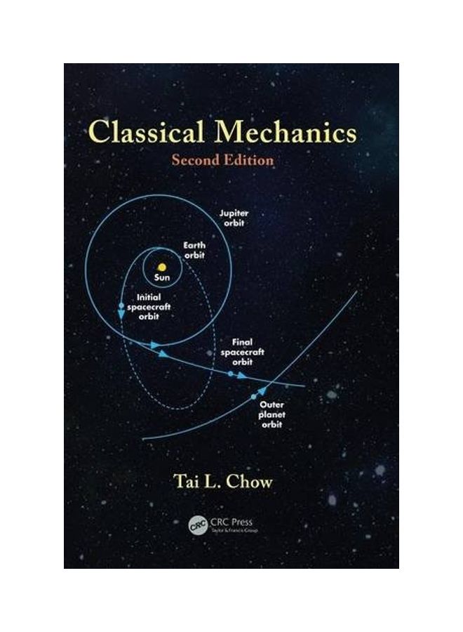 Classical Mechanics Paperback English by Tai L. Chow - 2013 