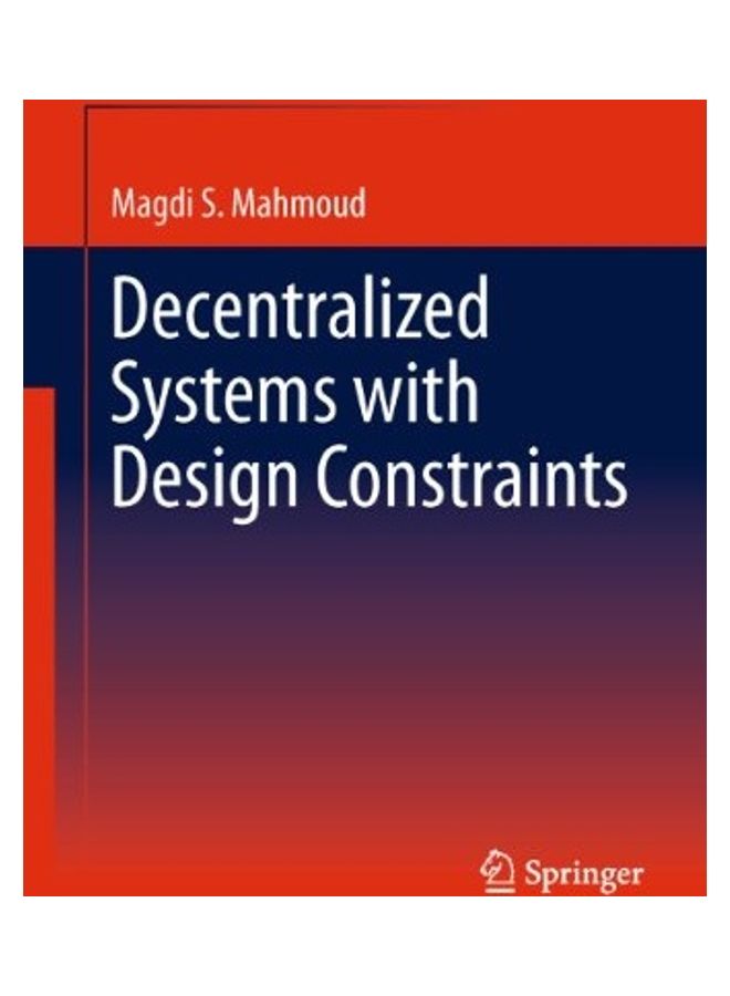 null - Decentralized Systems With Design Constraints Paperback English by Mahmoud, Magdi S. - Image 1