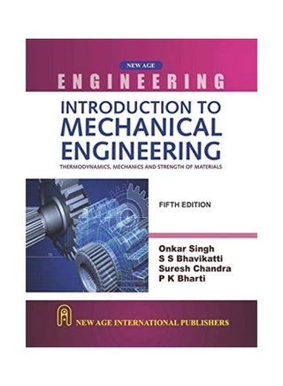 Introduction To Mechanical Engineering Thermodyamics And Strength Of Material Paperback English by Chandra Suresh Bharti P.K. - v1606995765/N42727347A_1