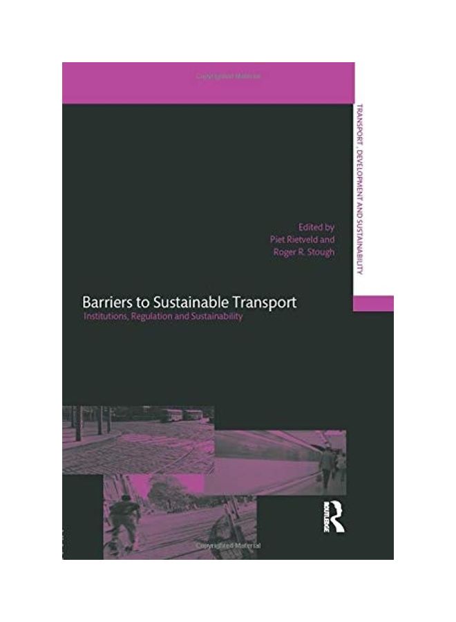 Barriers To Sustainable Transport Institutions Regulation And Sustainability Paperback English by Piet Rietveld - 2015 