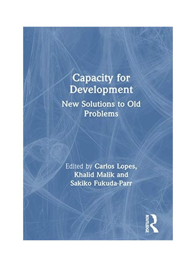 Capacity For Development New Solutions Old Problems Paperback English by Fukuda-Parr, Sakiko 