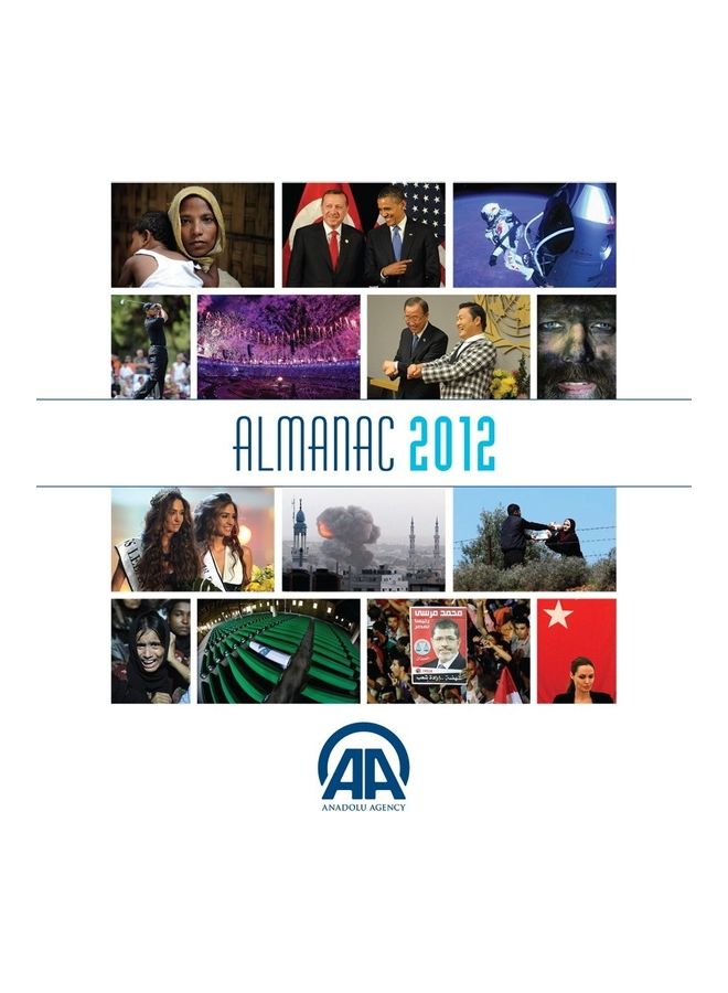 Anadolu Agency Almanac 2012 Hardcover English by anonymous - 2013 