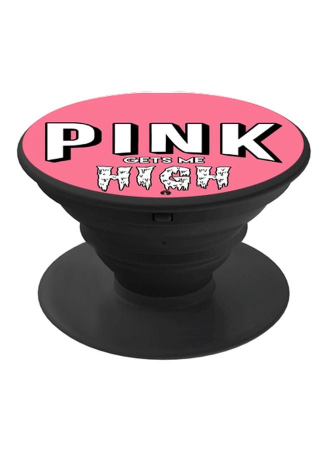 BP Quote Printed Pop Socket Phone Holder Pink/White/Black - Image 1