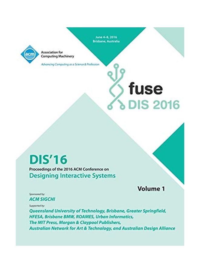 DIS'16 Designing Interactive Systems Vol 1 paperback english - 26 Oct 2016 