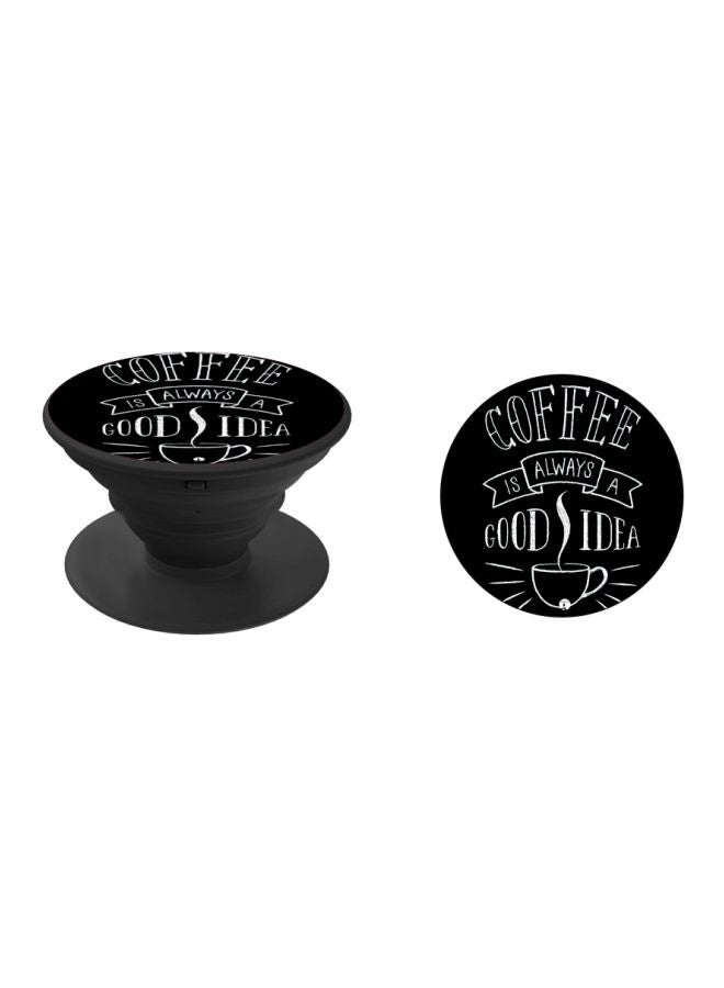 BP Quotes Printed Pop Socket Phone Holder Black/White - Image 2