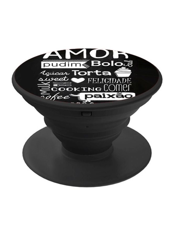 BP Quotes Printed Pop Socket Phone Holder Black/White - Image 1