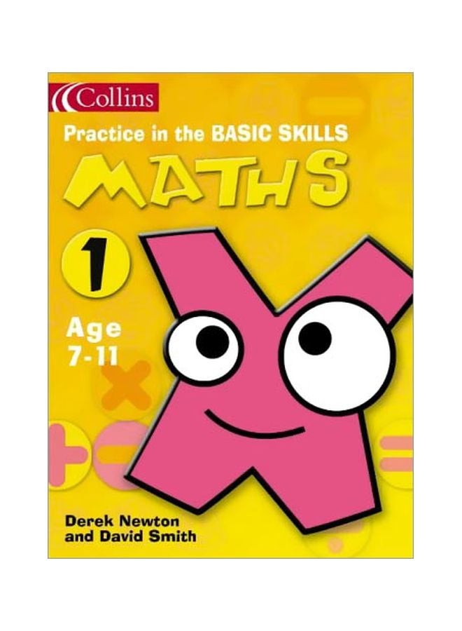 Practice In The Basic Skill: Maths Book 1 paperback english - 20 Sep 2003 