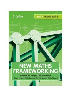 New Maths Frameworking: Year 7, Practice Book 3 Paperback English by Kevin Evans - 20 Apr 2008 - v1607333666/N42759139A_1