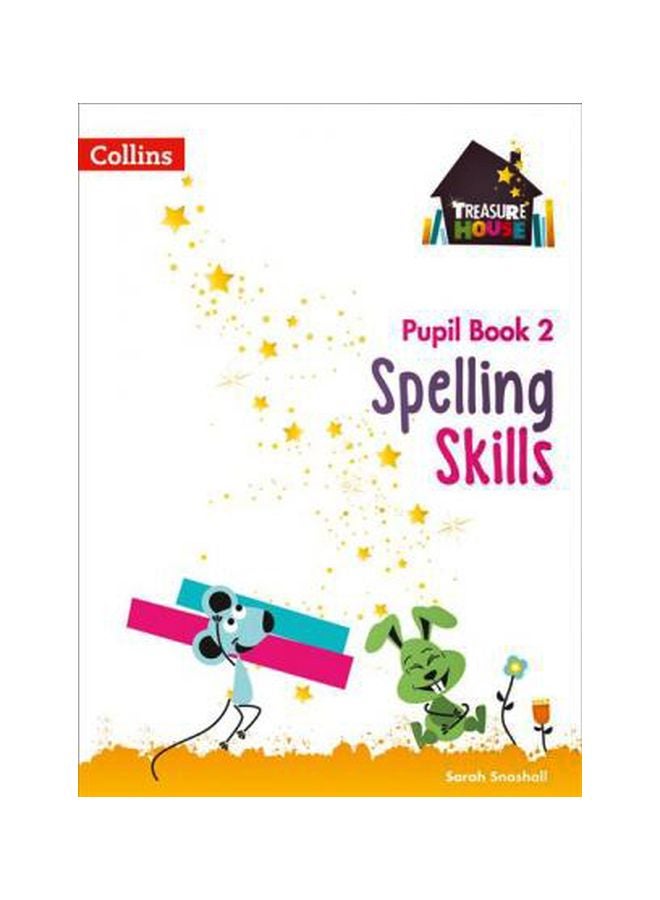 Spelling Skills - Pupil Book 2 Paperback English by Sarah Snashall - 42948