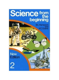 Science From The Beginning 2 Paperback English by B L Hampson - 13 Dec 1976