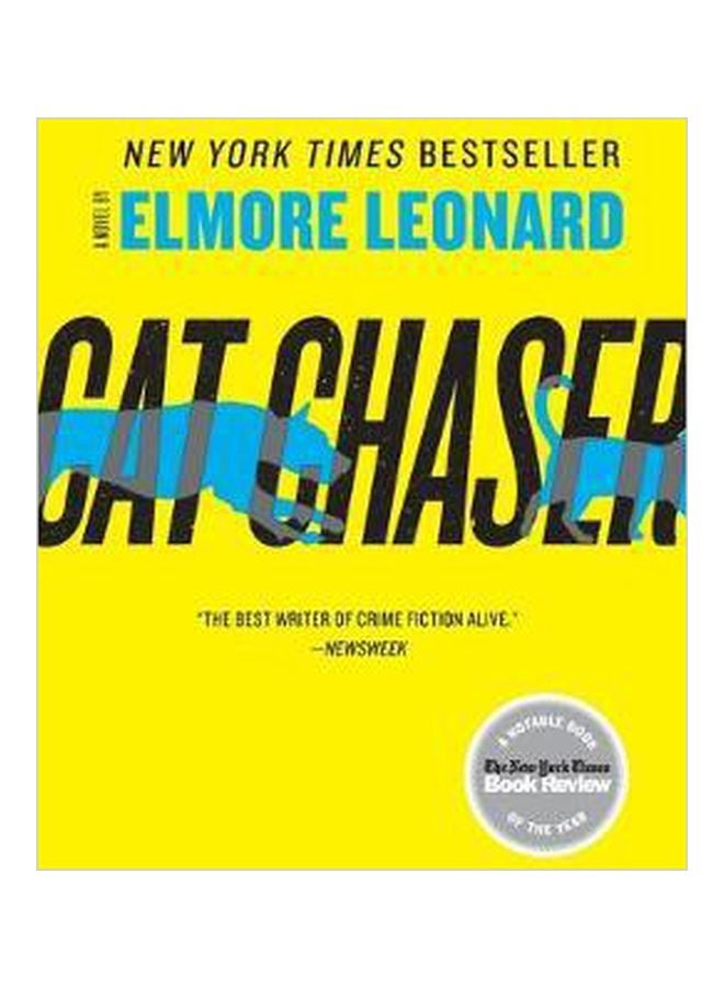 Cat Chaser Paperback English by Elmore Leonard - 03 Jul 2012