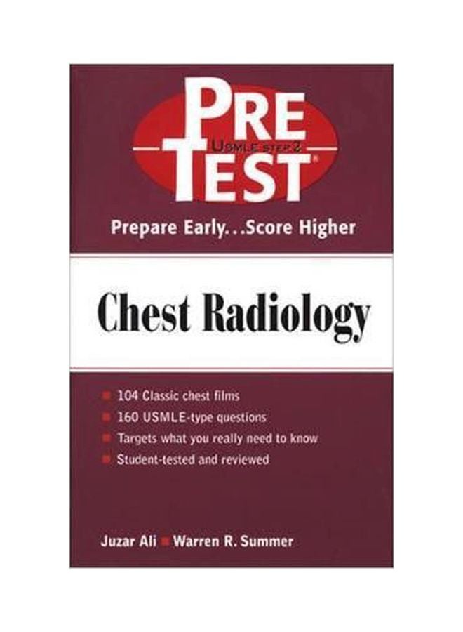 Chest Radiology: Pre Test Prepare Early...Score Higher Paperback English by Juzar Ali - 01 Sep 2001