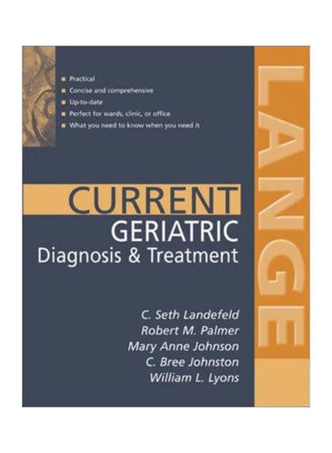 Current Geriatric Diagnosis And Treatment Paperback English by C. Seth Landefeld - 14 Jun 2004 